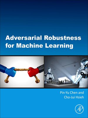 cover image of Adversarial Robustness for Machine Learning